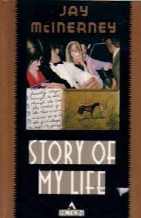 Story of My Life : A Novel