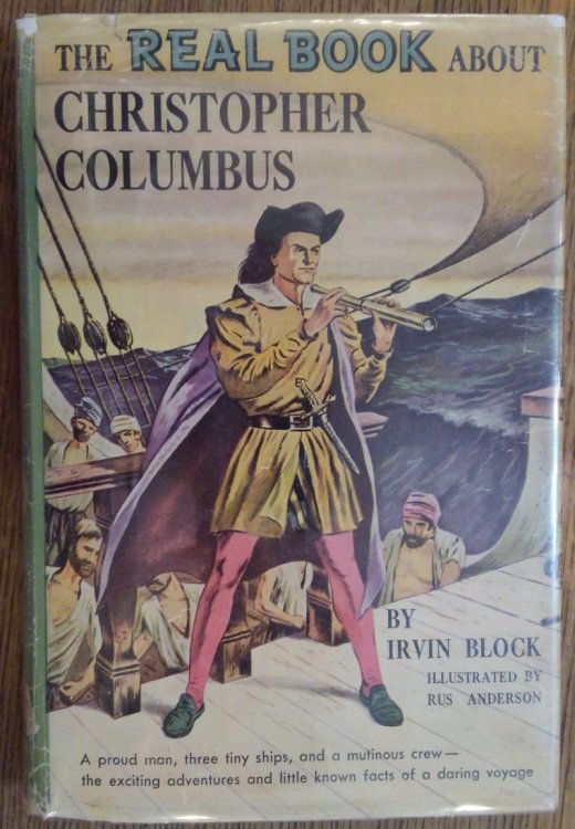 The Real Book About Christopher Columbus (Real Books)