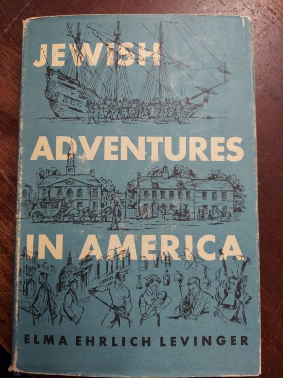 Jewish Adventures in America: The Story of 300 Years of Jewish Life in the United States