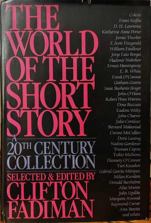 The World of the Short Story: A 20th Century Collection
