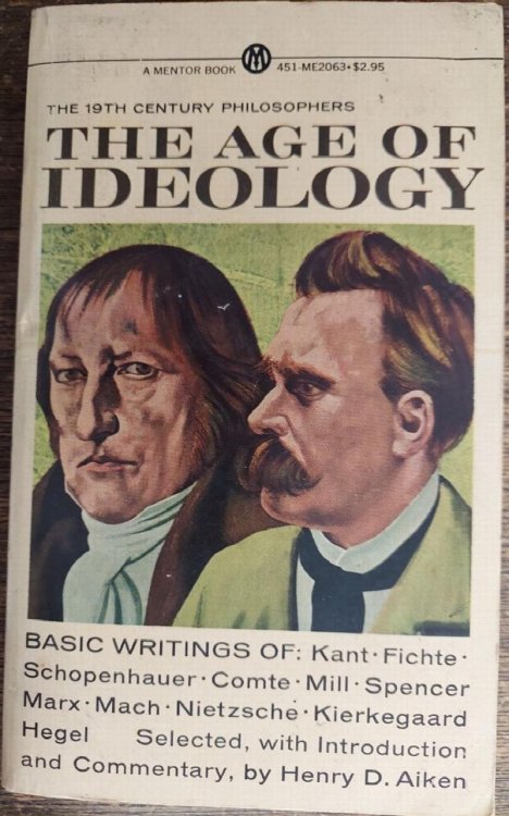 Image for The Age of Ideology (The 19th Century Philosophers) The Age of Ideology (The 19th Century Philosophers)