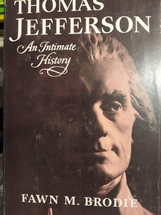 Thomas Jefferson: An Intimate History