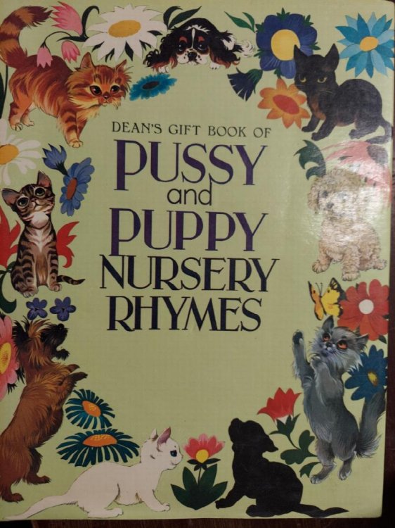 Dean's Gift Book of Pussy and Puppy Nursery Rhymes