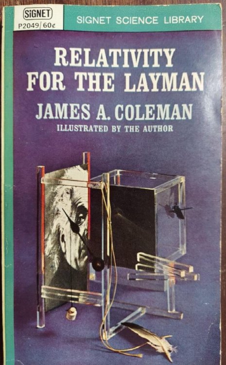 Relativity for the Layman (Signet Science Library)