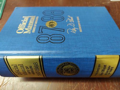 Official Manual State of Missouri 1987-1988