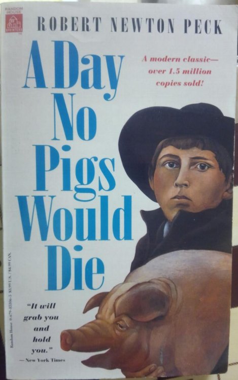 A Day No Pigs Would Die