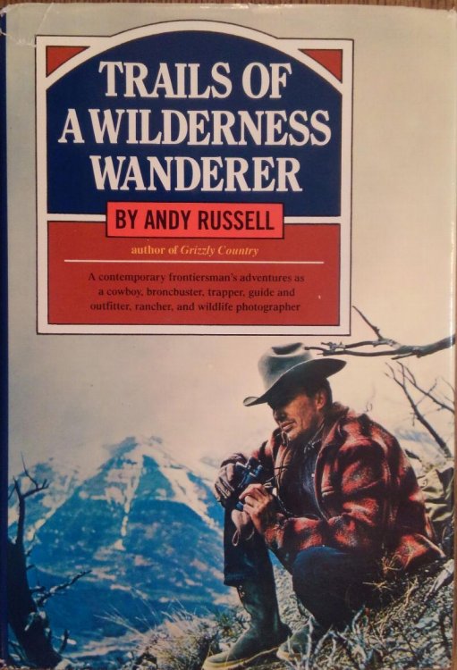 Trails Of A Wilderness Wanderer