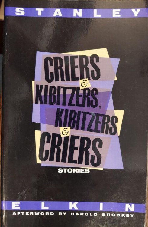 Criers and Kibitzers, Kibitzers and Criers: Stories