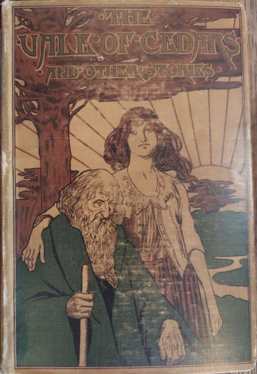 The Vale of Cedars and Other Stories