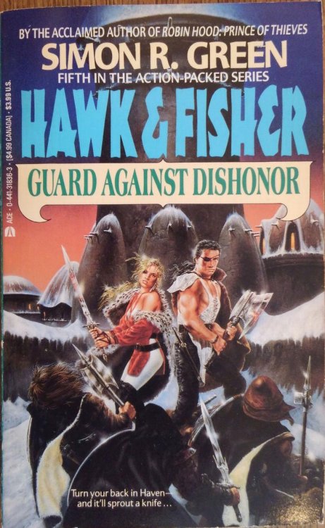 Guard Against Dishonor (Hawk and Fisher #5)