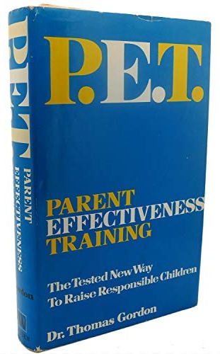 P.E.T Parent Effectiveness Training