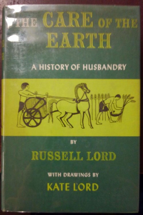 The Care of the Earth: A History of Husbandry