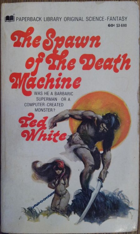 The Spawn of the Death Machine