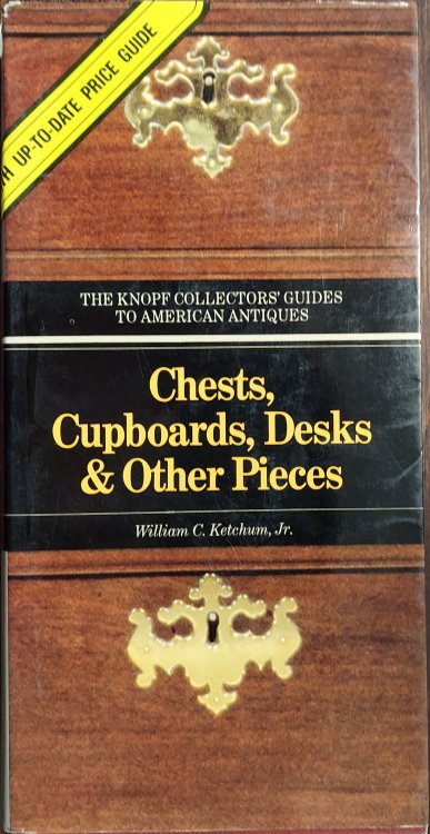 The Knopf Collector's Guide to American Antiques: Chests, Cupboards, Desks & Other Pieces
