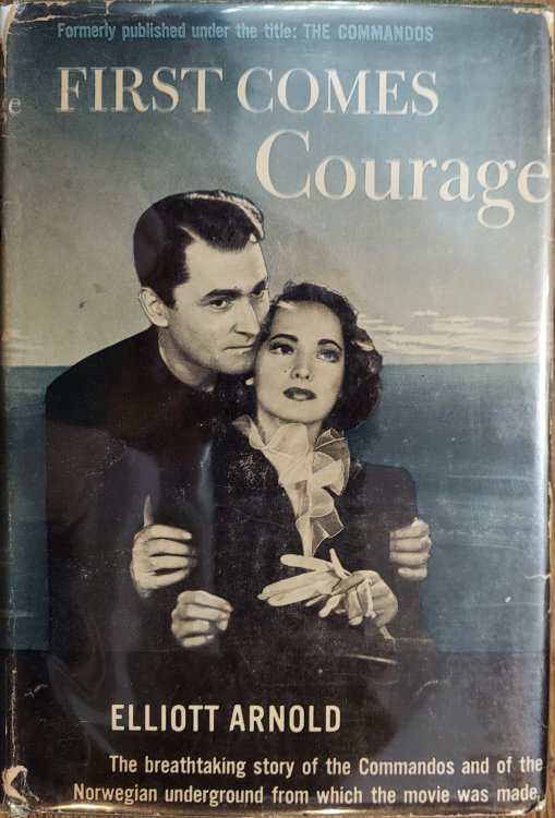 First Comes Courage (The Commandos)