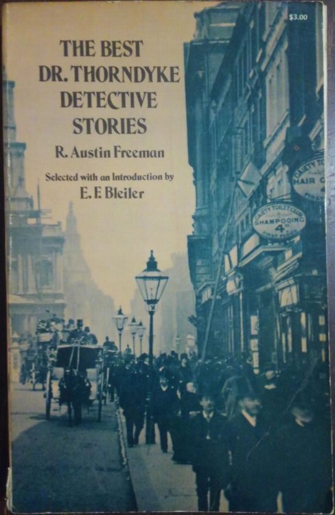 The Best Dr. Thorndyke Detective Stories