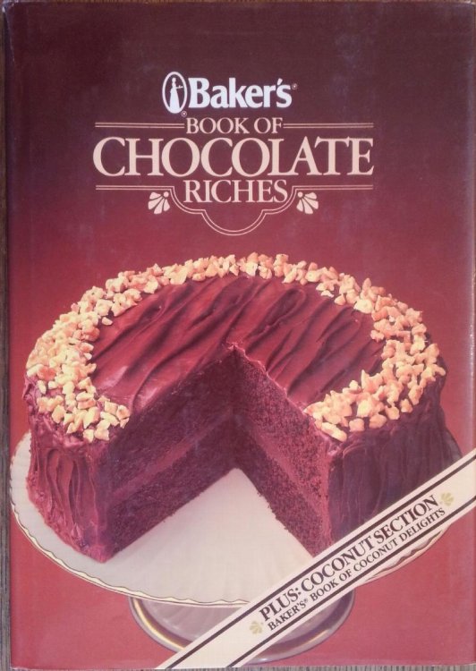 Baker's Book of Chocolate Riches