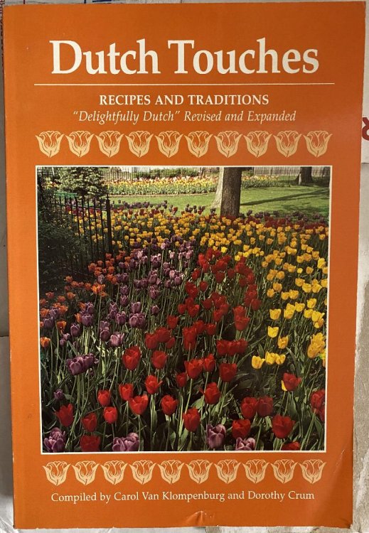 Dutch Touches: Recipes and Traditions