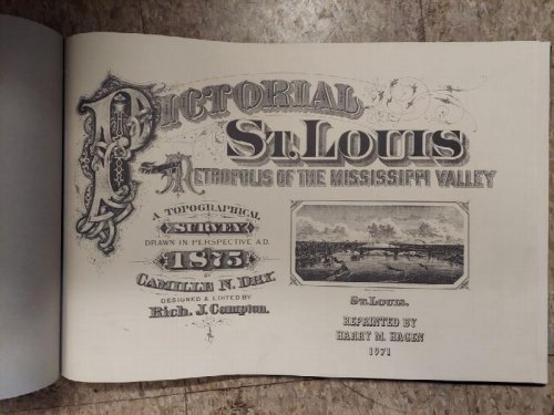Pictorial Saint Louis (Pictorial St. Louis) A Topographical Survey Drawn in Perspective 1875