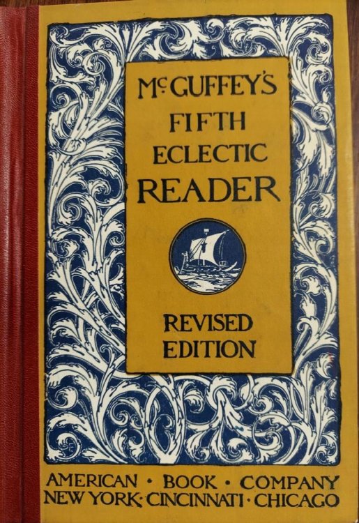 McGuffey's Fifth Eclectic Reader (Revised Edition)