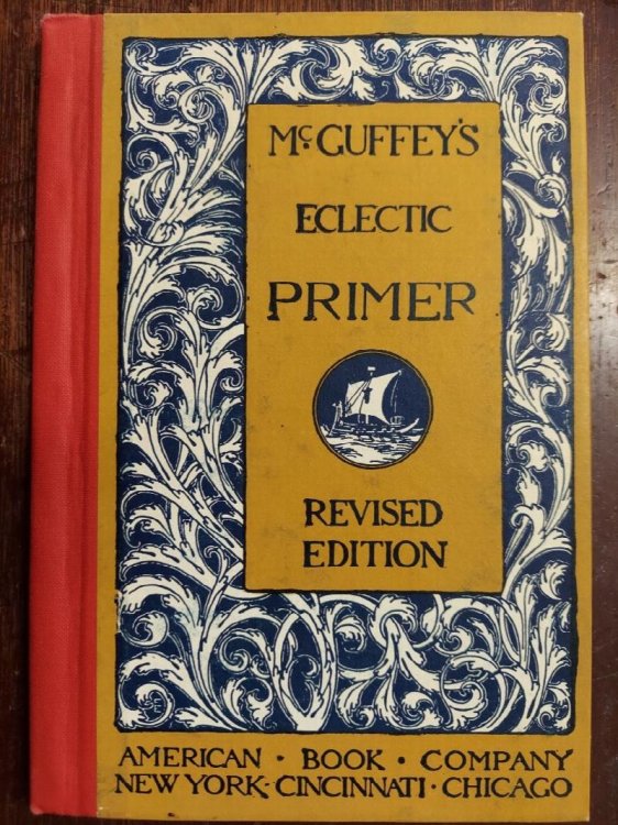 McGuffey's Eclectic Primer (Revised Edition)