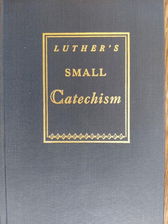 Luther's Small Catechism with Explanation