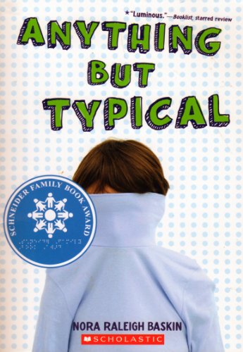 Anything but Typical