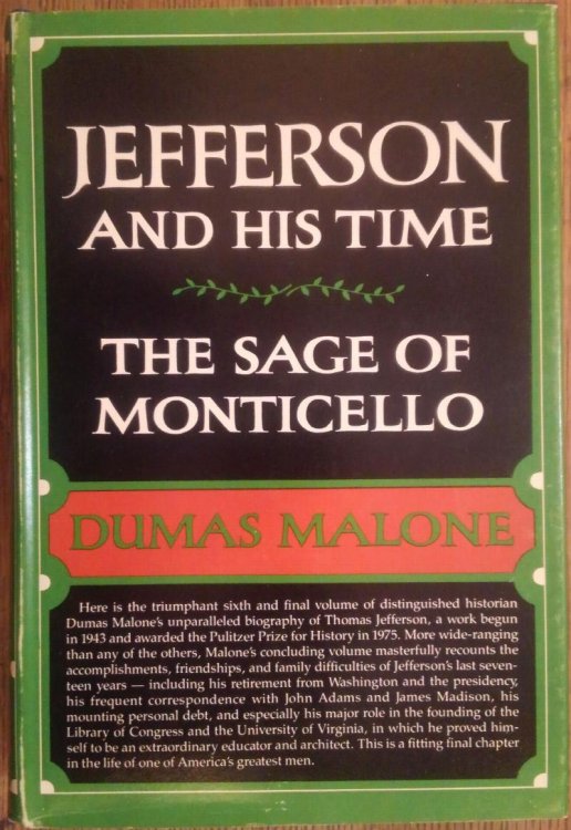 The Sage of Monticello (Jefferson and His Time, Vol. 6)