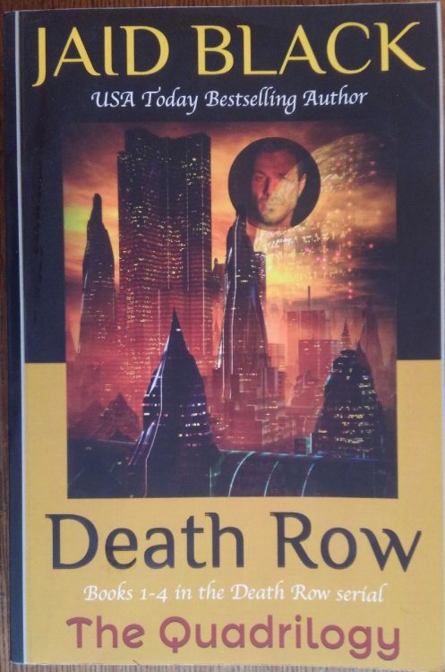 Death Row: The Quadrilogy (The Fugitive; The Hunger; The Avenger; The Mastering)