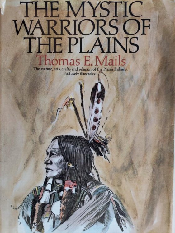 The Mystic Warriors of the Plains