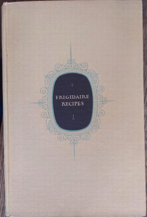Frigidaire Recipes