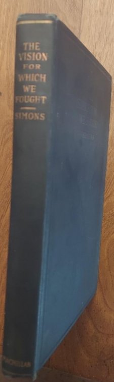 The Vision for Which We Fought : A Study in Reconstruction (The Citizen's Library)