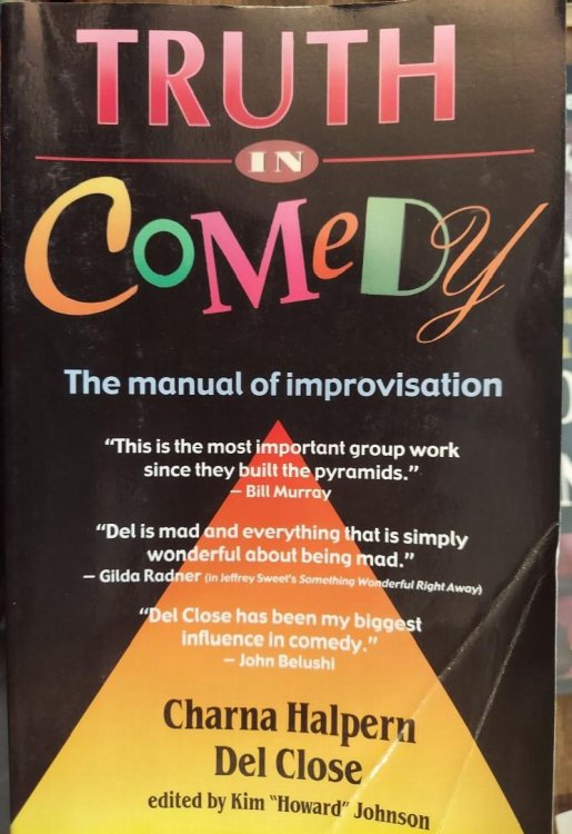 Truth in Comedy: The Manual for Improvisation