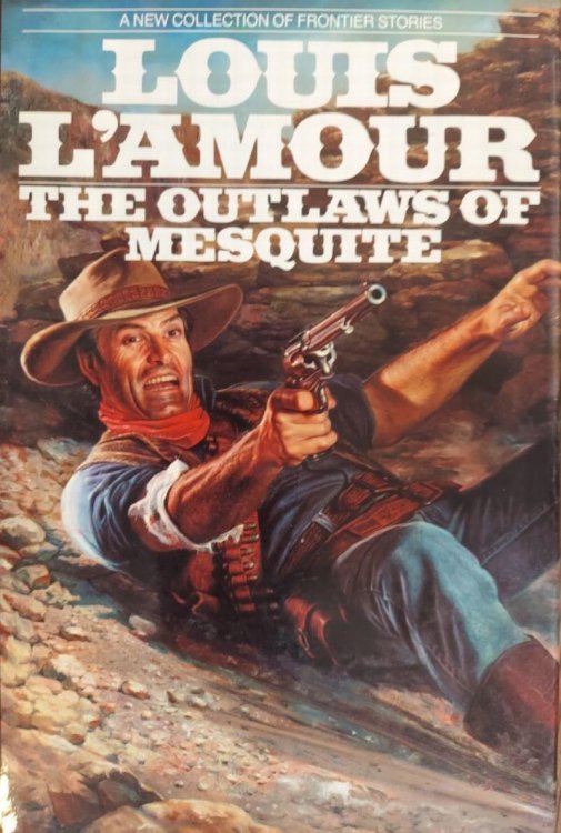 The Outlaws of Mesquite