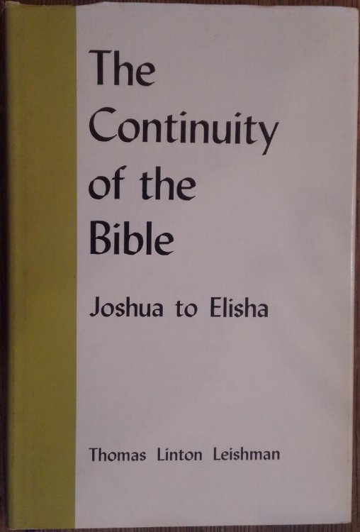 The Continuity of the Bible: Joshua to Elisha