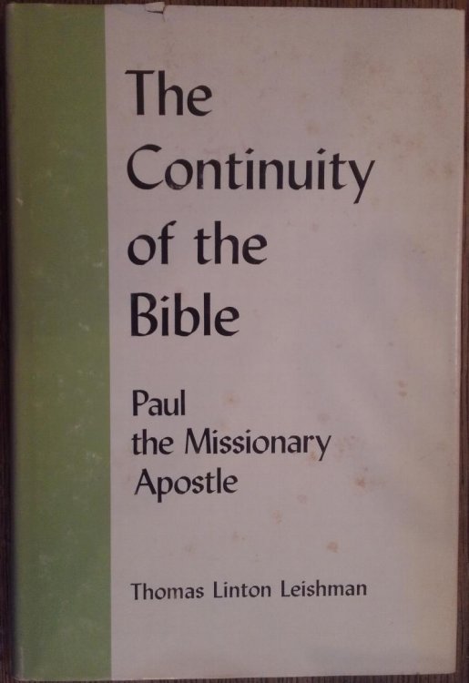 The Continuity of the Bibe: Paul the Missionary Apostle