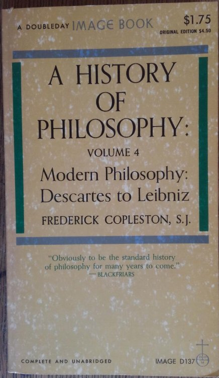 Modern Philosophy: Descartes to Leibniz (A History of Philosophy Volume 4)