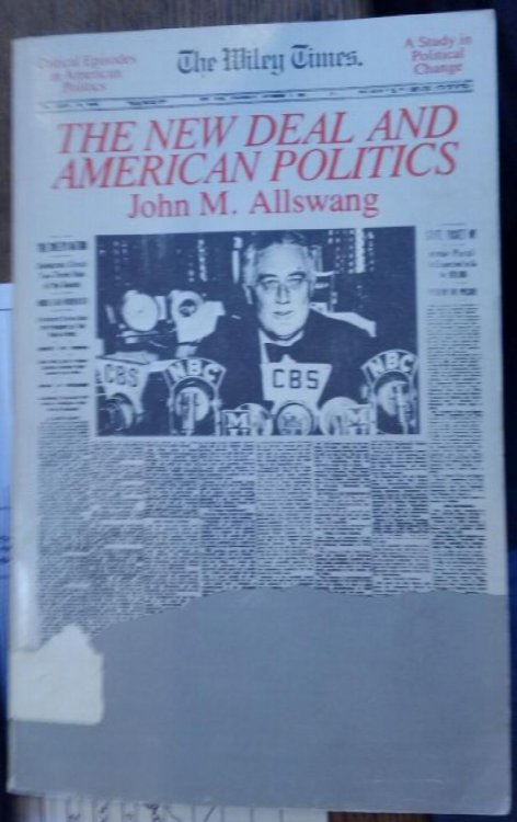 The New Deal & American Politics