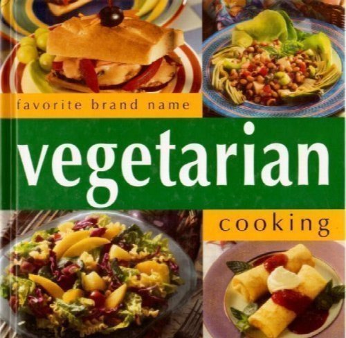 Favorite Brand Name Vegetarian Cooking