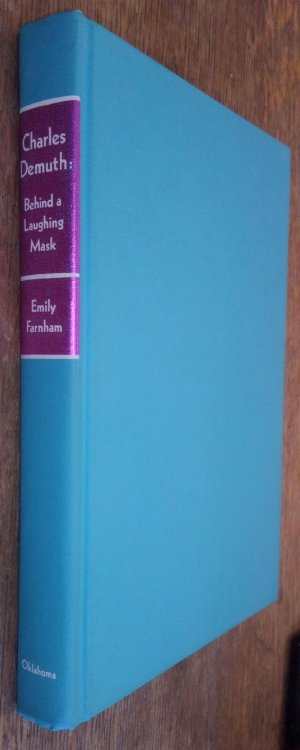 Charles Demuth: Behind a Laughing Mask