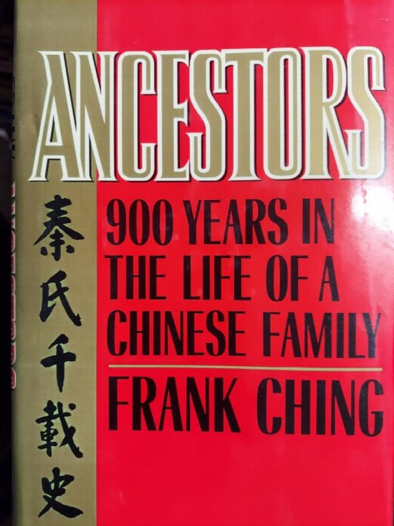 Image for Ancestors: 900 Years in the Life of a Chinese Family Ancestors: 900 Years in the Life of a Chinese Family