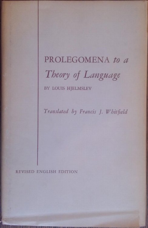 Image for Prolegomena to a Theory of Language (Revised English Edition) Prolegomena to a Theory of Language (Revised English Edition)