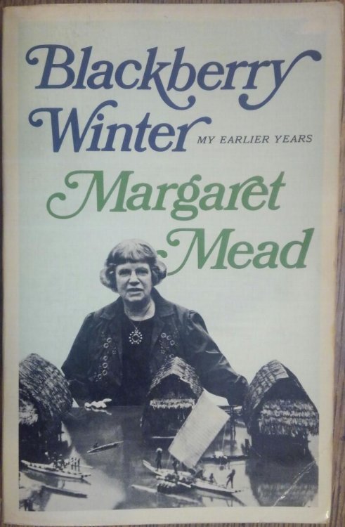 Blackberry Winter: My Earlier Years