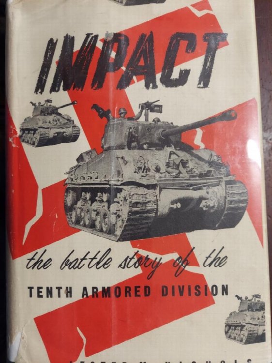 Impact : The Battle Story of the Tenth Armored Division