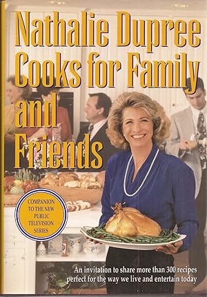 Nathalie Dupree Cooks for Family and Friends