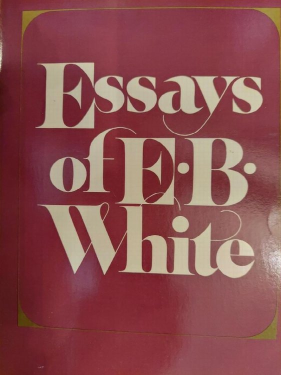 Essays of E.B. White
