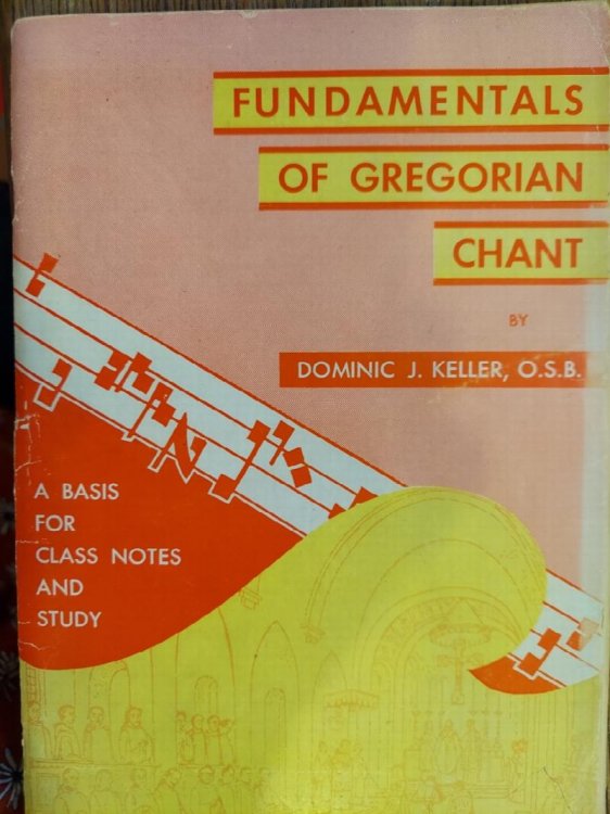 Fundamentals of Gregorian Chant