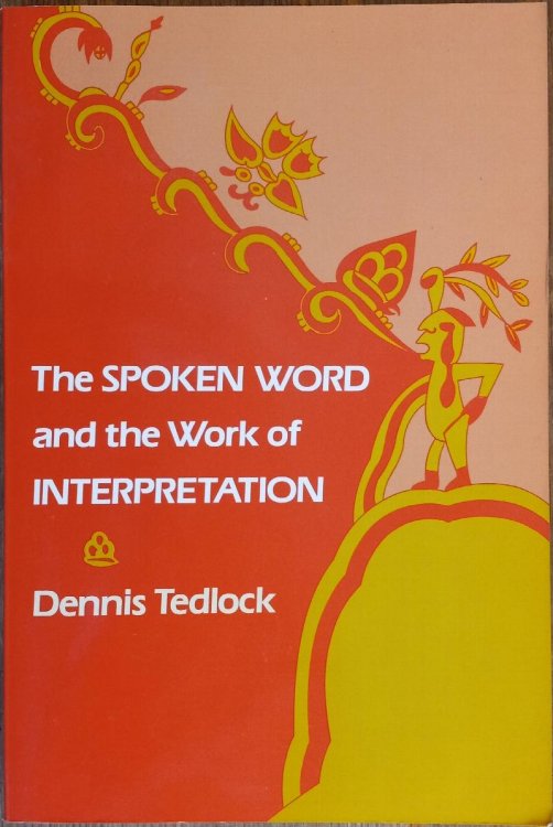 The Spoken Word and the Work of Interpretation