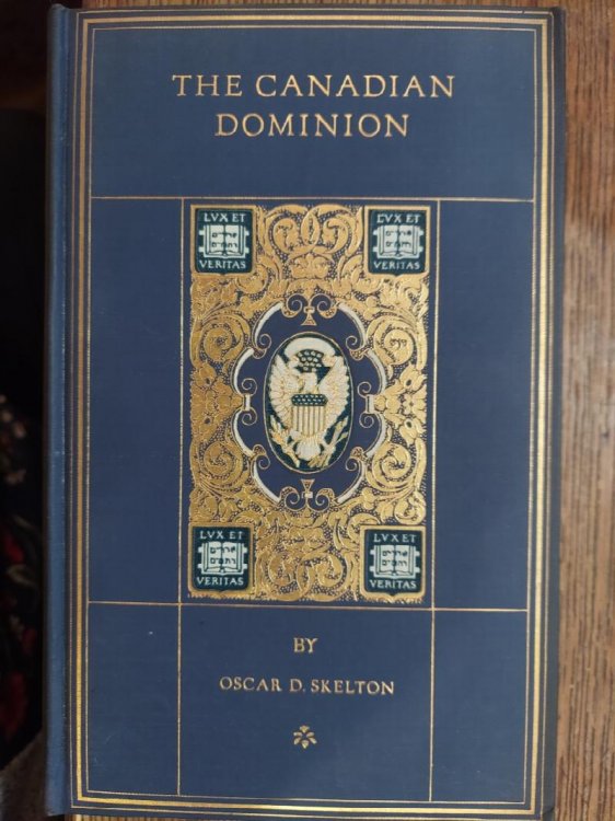 The Canadian Dominion (The Chronicles of America Volume 49)