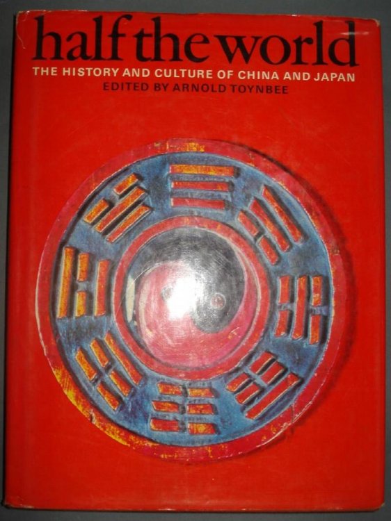Half the World: The History and Culture of China and Japan